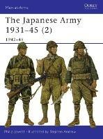 The Japanese Army - Philip S. Jowett - cover