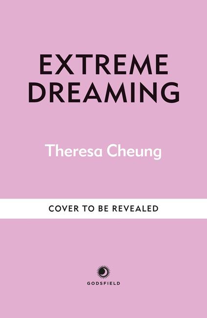 Extreme Dreaming