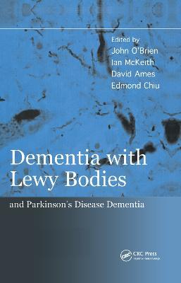 Dementia with Lewy Bodies: and Parkinson's Disease Dementia - cover