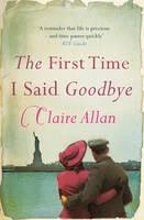 Libro in inglese The First Time I Said Goodbye  - Claire Allan