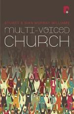 Multi-Voiced Church