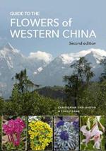 Guide to the Flowers of Western China: Second edition