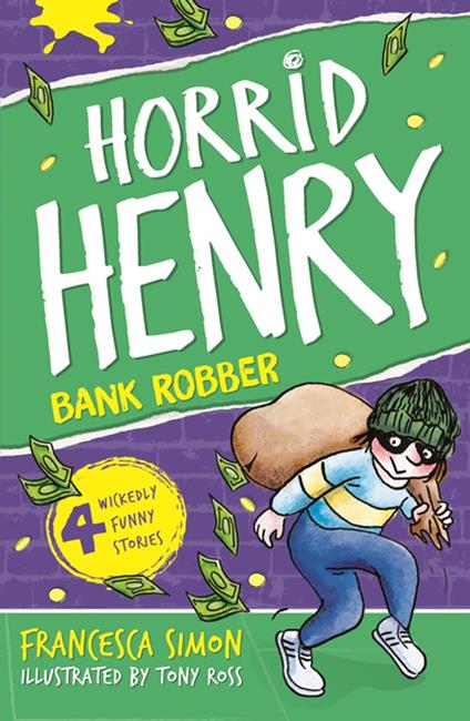 Bank Robber - Francesca Simon,Tony Ross - ebook