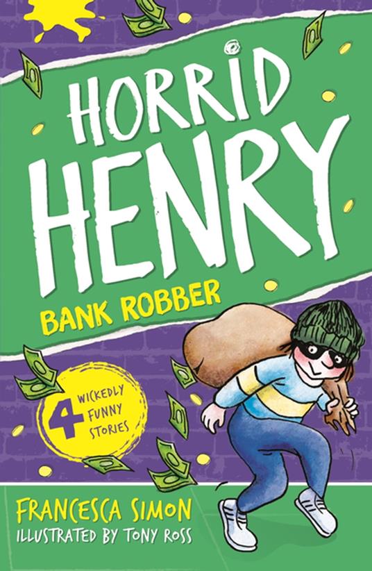 Bank Robber - Francesca Simon,Tony Ross - ebook
