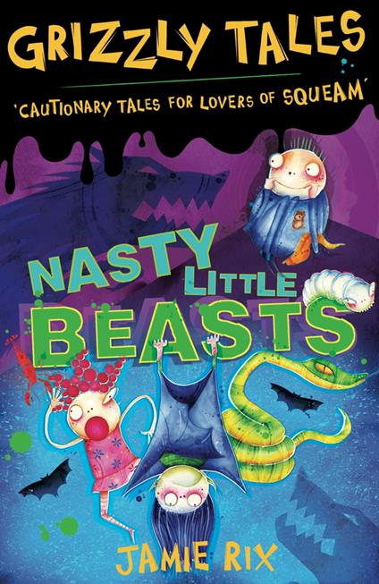 Nasty Little Beasts - Jamie Rix - ebook