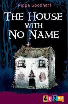 The House with No Name - Pippa Goodhart - cover