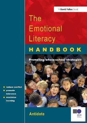 The Emotional Literacy Handbook: A Guide for Schools - James Park,Alice Haddon,Harriet Goodman - cover