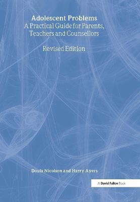 Adolescent Problems - Doula Nicolson,Harry Ayers - cover