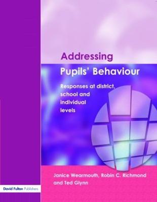 Addressing Pupil's Behaviour: Responses at District, School and Individual Levels - cover