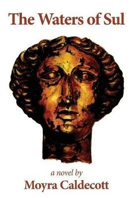 The Waters of Sul - Moyra Caldecott - cover