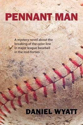 Pennant Man - Daniel Wyatt - cover