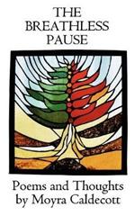 The Breathless Pause