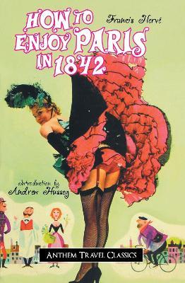 How to Enjoy Paris in 1842 - Francis Herve - cover