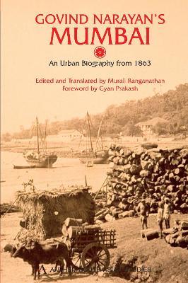 Govind Narayan's Mumbai: An Urban Biography from 1863 - cover
