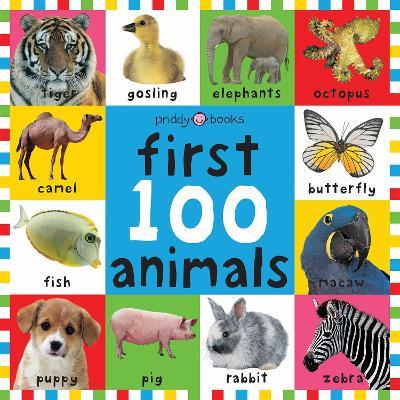 First 100 Animals - Priddy Books,Roger Priddy - cover