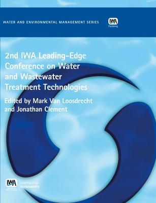 2nd IWA Leading-Edge on Water and Wastewater Treatment Technologies - cover