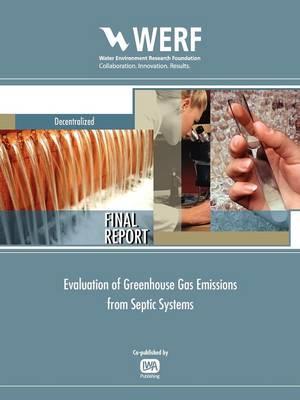 Evaluation of GHG Emissions from Septic Systems - Harold Leverenz,George Tchobanoglous,Jeannie L. Darby - cover