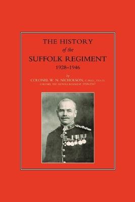 Suffolk Regiment 1928-1946 - W.N. Nicholson - cover