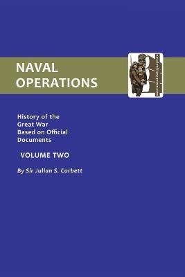 Official History of the War: Naval Operations - Julian S. Corbett - cover