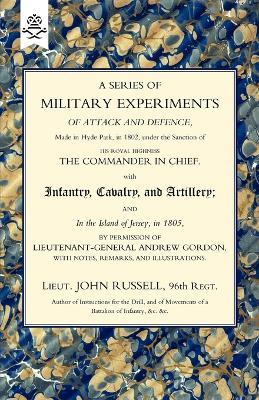 Series of Military Experiments of Attack and Defence 1806 - John Russell - cover