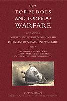 Torpedoes and Torpedo Warfare: Containing a Complete Account of the Progress of Submarine Warfare (1889) - C. Sleeman - cover