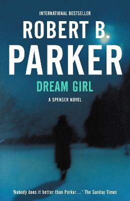 Dream Girl - Robert B Parker - cover