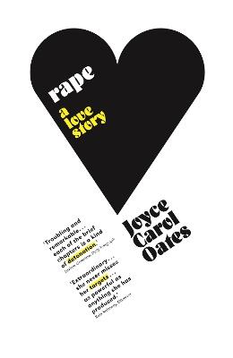 Rape: A Love Story - Joyce Carol Oates - cover