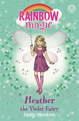 Rainbow Magic: Heather the Violet Fairy: The Rainbow Fairies Book 7 - Daisy Meadows - cover