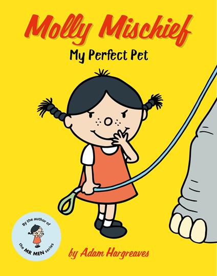 Molly Mischief: My Perfect Pet - Adam Hargreaves - ebook