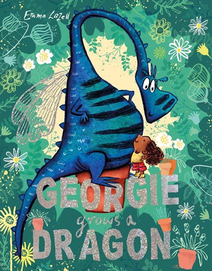 Georgie Grows a Dragon - Emma Lazell - ebook