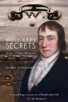 Well-Kept Secrets: The Story of William Wordsworth