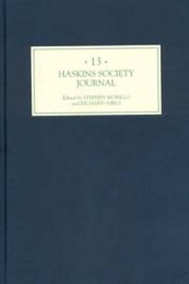 The Haskins Society Journal 13: 1999. Studies in Medieval History - cover