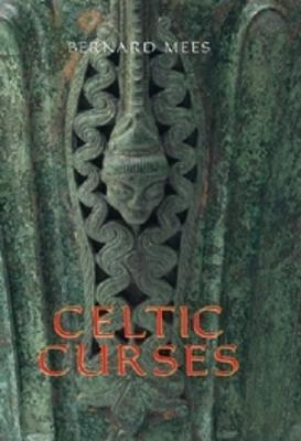 Celtic Curses - Bernard Mees - cover