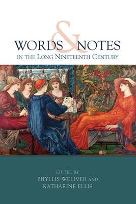 Words and Notes in the Long Nineteenth Century - cover