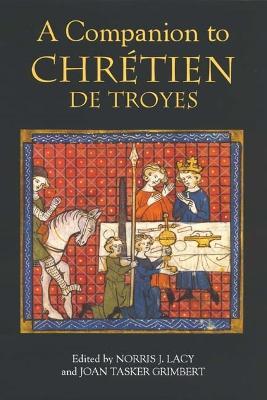 A Companion to Chrétien de Troyes - cover