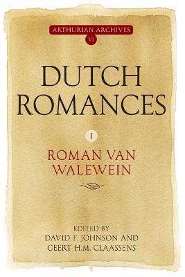 Dutch Romances I: Roman van Walewein - cover