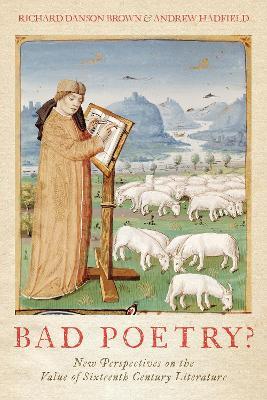Bad Poetry? New Perspectives on the Value of Sixteenth-Century Literature - cover
