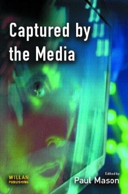 Captured by the Media - cover