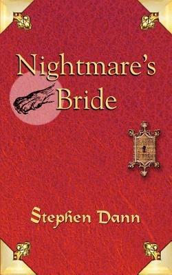 Nightmare's Bride - Stephen Dann - cover