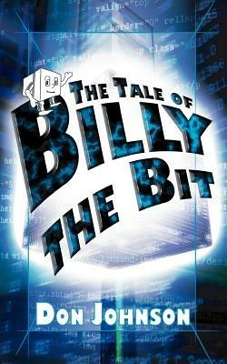 The Tale of Billy the Bit - Don Johnson - cover