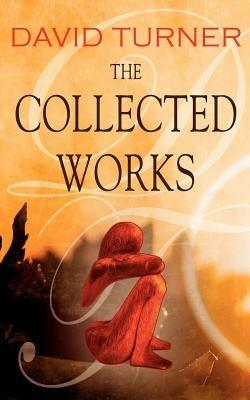 The Collected Works - David Turner - cover