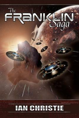 The Franklin Saga - Ian Christie - cover