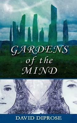 Gardens of the Mind - David Diprose - cover
