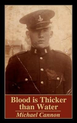 Blood Is Thicker Than Water - Michael Cannon - cover