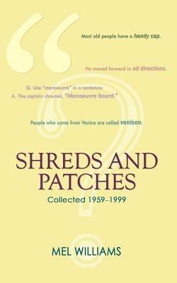 Shreds and Patches - Mel Williams - cover