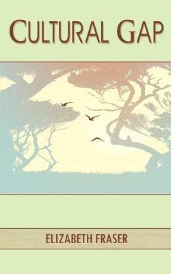 Cultural Gap - Elizabeth Fraser - cover