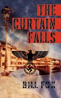 The Curtain Falls - Bill Fox - cover