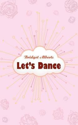 Let's Dance - Bridget Alberts - cover