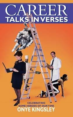 Career Talks in Verses - Onye Kingsley - cover