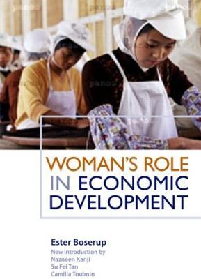 Woman's Role in Economic Development - Ester Boserup,Su Fei Tan,Camilla Toulmin - cover